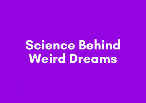 Science Behind Dreams
